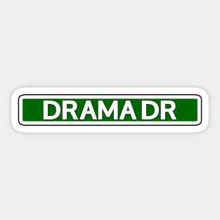 Drama Dr Street Sign Sticker